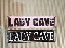Lady Cave 4.5" x 18" Metal