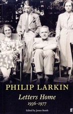 Philip Larkin: Letters Home