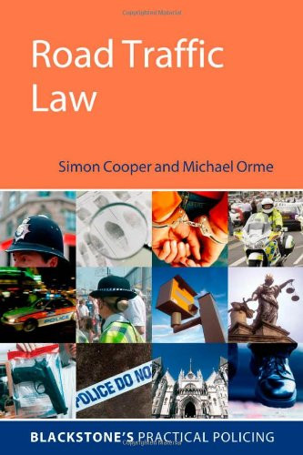 Road traffic law blackstone s - traffic, (blackstone's