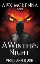 Alex McKenna and a Winter's Night, Bush, Vicki-Ann