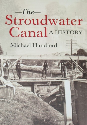 Stroudwater canal history - canal,