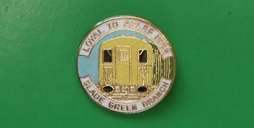 Slade green branch asle - branch, asle&f