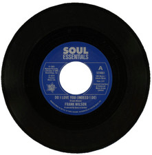 Frank Wilson Do I Love You / Sweeter As The Days Go By Northern Soul Listen