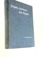 Pulpits, Lecterns And Organs