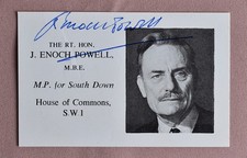 " ENOCH POWELL "   EX CONSERVATIVE PARTY MP FOR SOUTH DOWN  HAND SIGNED CARD.