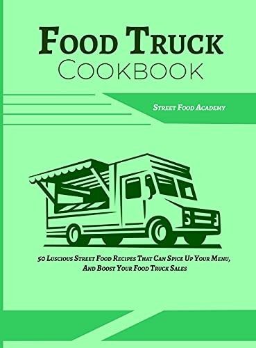 Food truck cookbook 50 - truck,
