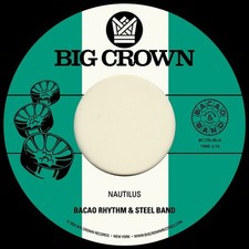 Bacao Rhythm & Steel - Nautilus B/W Maria Tambien [New 7" Vinyl]