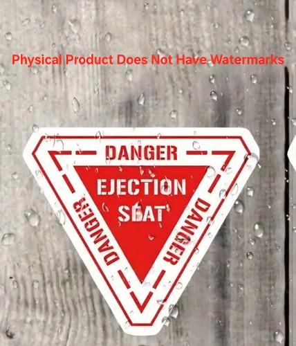 Danger ejection seat caution - ejection,
