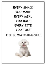 Bichon Frise I’ll Be Watching You sign, Bichon Frise Metal Sign, Bichon Frise