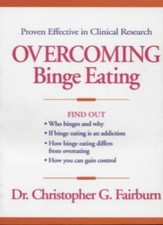 Overcoming Binge Eating By