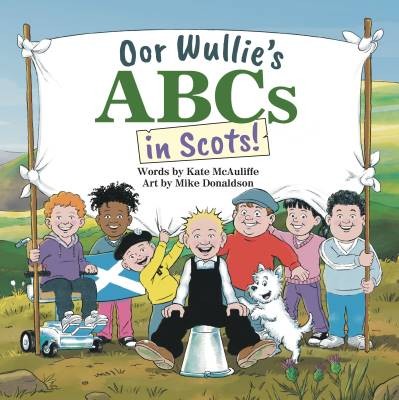 Oor wullie abcs - wullie's, scots