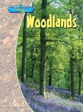 Woodlands (Wild Habitats of