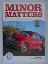 Morris Minor Owners Club Magazine 2017 Vol.38 N0.1:Marie Curie Marathon,Rebuild,