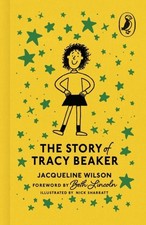 The Story of Tracy Beaker by Jacqueline Wilson Hardback