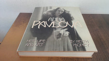 			Anna Pavlova: Her Life and