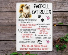 Animal Metal Sign Gift - Ragdoll Cat Rules - I Am Spoilt - Fun Kitten Present
