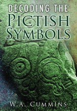 Decoding the Pictish Symbols - 9780752452395