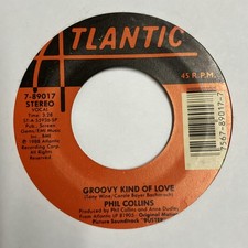 Phil Collins – A Groovy Kind Of Love - Atlantic 7" Vinyl 1988 US Allied Pressing