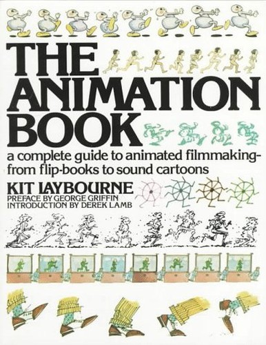 The animation book - animation, laybourne