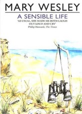 A Sensible Life-Mary Wesley