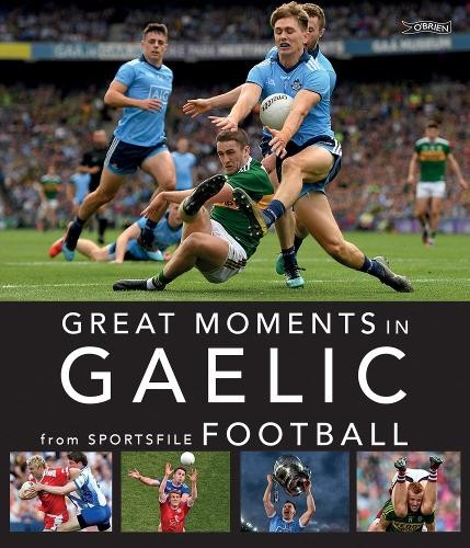 Great moments gaelic - moments,