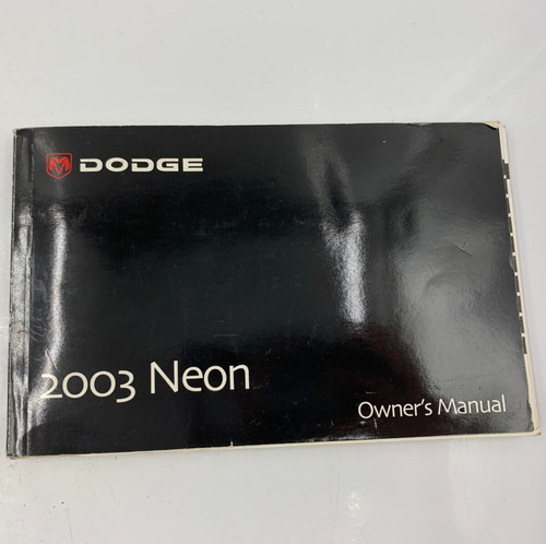 2003 dodge neon owners manual - dodge,
