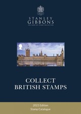 Stanley Gibbons Collect British Stamps 2021 Edition Stamp Catalogue 