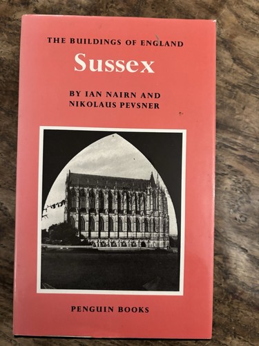 Sussex the buildings of - sussex,