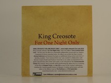 KING CREOSOTE FOR ONE NIGHT ONLY (H1) 1 Track Promo CD Single including Card Sle