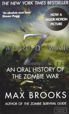 World War Z: An Oral History
