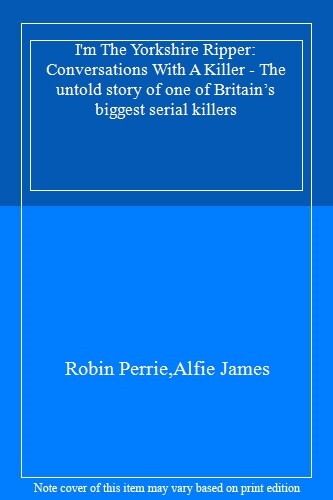 The yorkshire ripper - yorkshire,
