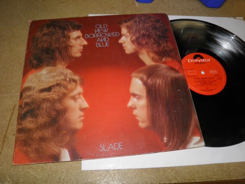 Slade old new borrowed and - old,