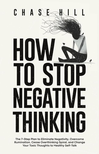 How stop negative thinking - to,