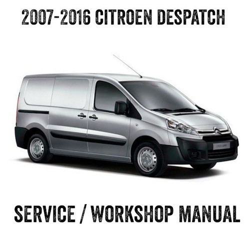 2007 2016 citroen dispatch van - 2007-2016,