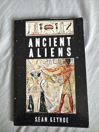 Ancient aliens sean - by, keyhoe