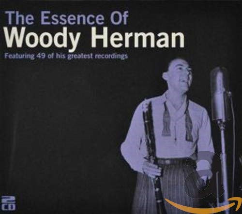 Woody herman essence of - woody,