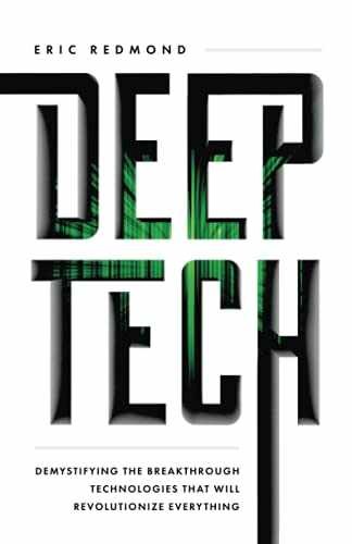Deep tech demystifying - the,