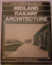 Midland Railway Architecture by Fox, G.K. Hardback Book The Cheap Fast Free Post