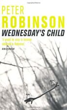 Wednesday's Child (An Inspector Banks Mystery) By Peter Robinson. 9780330482196