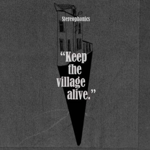 Stereophonics keep the - stereophonics, village