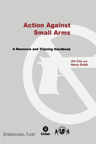 Action against small arms - arms:, a
