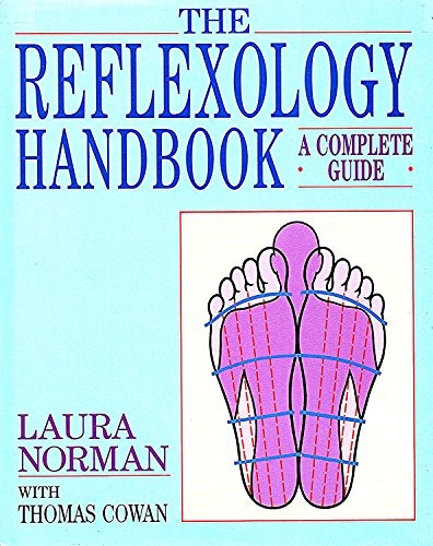 The reflexology handbook a - reflexology, handbook: