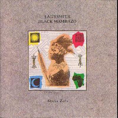 Ladysmith black mambazo - black, mambazo:
