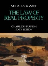 Law of Real Property By Robert Megarry, H.W.R. Wade, Charles Harpum,etc., S. Br