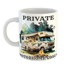 Top Brew Choice – PRIVATE MOTORHOME GOALS Mug – Fab Pick – UK Stock – Exclusive
