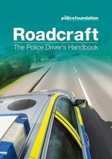 Roadcraft: the police driver's