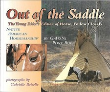 Out of the Saddle: Native