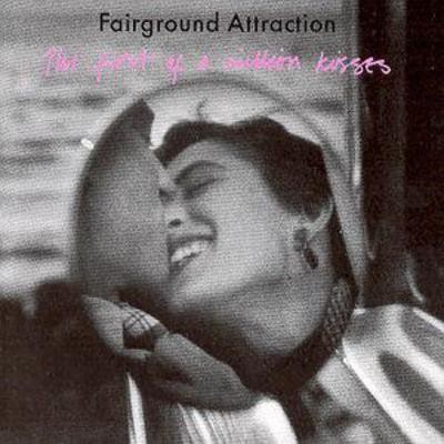 Fairground attraction the - attraction:,