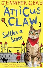 Atticus Claw Settles a Score