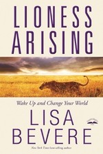 Lioness Arising by Lisa Bevere
